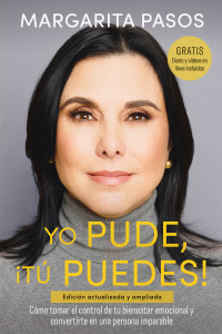 Margarita Pasos; — Yo Pude, T Puedes!