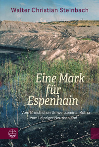 Walter Christian Steinbach — Eine Mark für Espenhain