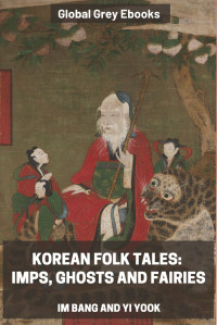 Yi Yook Im Bang — Korean Folk Tales: Imps, Ghosts and Fairies