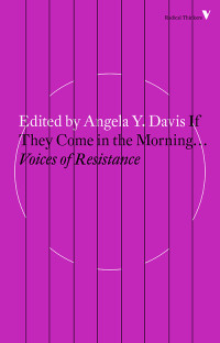 Angela Davis — If They Come in the Morning