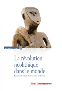 — La révolution néolithique dans le monde
