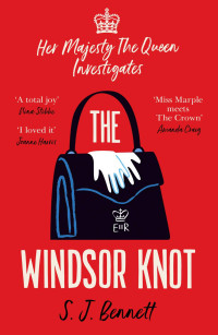 SJ Bennett & SJ Bennett — The Windsor Knot