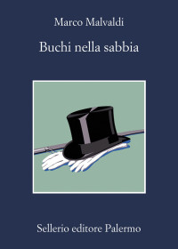 Marco Malvaldi [Malvaldi, Marco] — Buchi Nella Sabbia