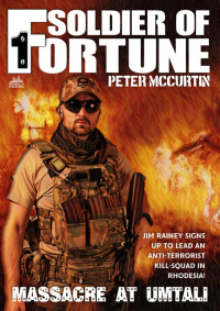 Peter McCurtin — Massacre at Umtali (Soldier of Fortune #1)