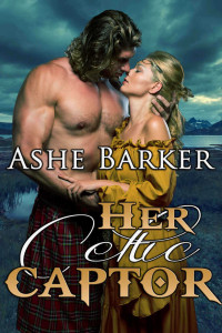 Ashe Barker — Her Celtic Captor