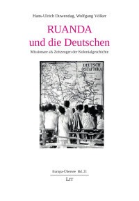 wv — (Microsoft Word - Manuskript_Duwendag Völker_Ruanda und die Deutschen_30-10-2017_mit weiteren Satzspiegelkorrekturen)