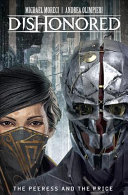 Moreci, Michael — Dishonored, Vol. 2: The Peeress and the Price