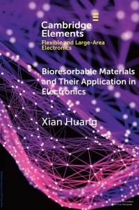 Xian Huang — Elements Of Flexible And Large-Area Electronics