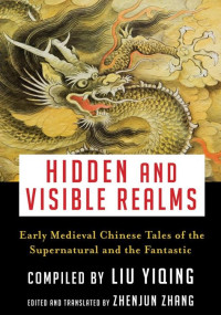 Zhang, Zhenjun — Hidden and Visible Realms