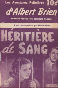 Rémi Courbin [Courbin, Rémi] — Héritière de sang