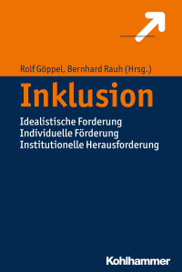 Rolf Göppel, Bernhard Rauh — Inklusion