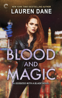 Lauren Dane — Blood and Magic