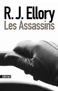 Roger Jon Ellory [Ellory, Roger Jon] — Les Assassins
