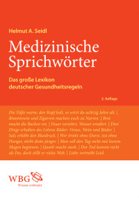 Helmut A. Seidl; — Medizinische Sprichwrter