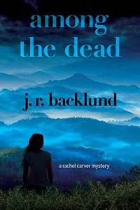 J. R. Backlund — Among the Dead