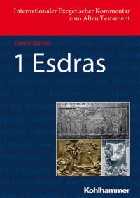 Dieter Böhler — 1 Esdras