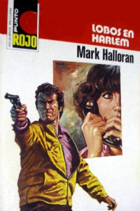 Mark Halloran — Lobos en Harlem