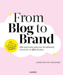 Laurentine Van Landeghem — From blog to brand