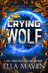 Ella Maven — Crying Wolf