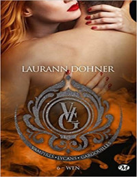 Laurann Dohner — Vampires, Lycans, Gargouilles T6