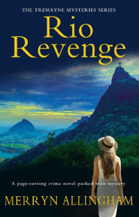 Merryn Allingham — Rio Revenge (Tremayne Mysteries #5)