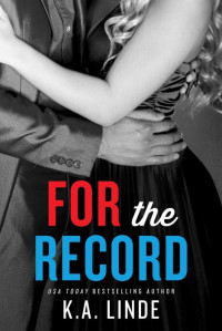K.A. Linde [Linde, K.A.] — For the Record (Record #3)