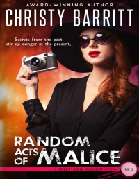 Christy Barritt — Random Acts of Malice