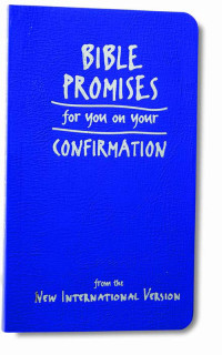 Various Authors; — Bible Promises for You on Your Confirmation