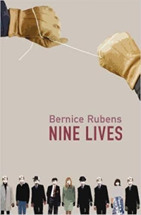 Bernice Rubens  — Nine Lives