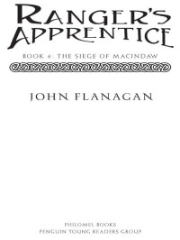 John Flanagan — The Siege of Macindaw: Book Six