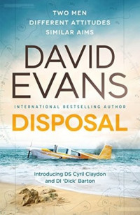 David Evans  — Disposal