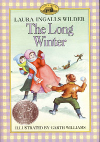 Laura Ingalls Wilder — The Long Winter