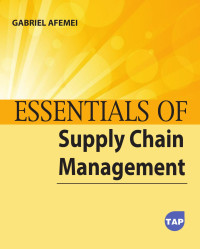 Gabriel Afemei — Essentials of Supply Chain Management