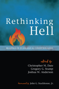 Christopher Date;Gregory Stump;Joshua Anderson; — Rethinking Hell