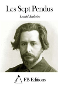 Andreiev Leonid — Les sept pendus