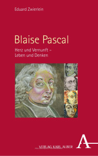 Eduard Zwierlein — Blaise Pascal