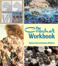 James Walters — The Crochet Workbook