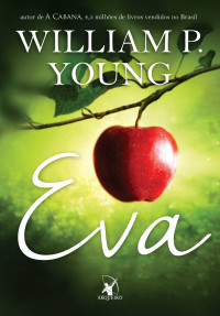 William P. Young — Eva