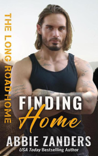 Abbie Zanders — Finding Home: The Long Road Home