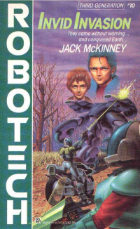 Jack McKinney — Robotech 10: Invid Invasion