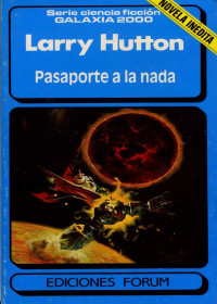 Larry Hutton — Pasaporte a la Nada