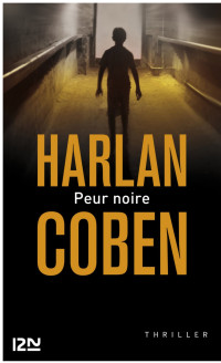 Harlan Coben — Peur noire (Myron Bolitar 7)