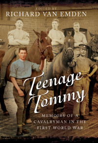 Richard Van Emden — Teenage Tommy
