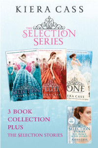 Kiera Cass — The Selection Bundle