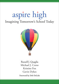 Russell J. Quaglia;Michael J. Corso;Kristine Fox;Gavin Dykes; & Michael J. Corso & Kristine Fox & Gavin Dykes — Aspire High