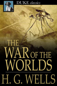 Herbert George Wells — The War of the Worlds