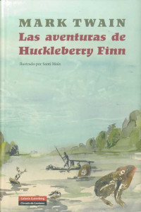 Twain, Mark — Aventuras de Huckleberry Finn