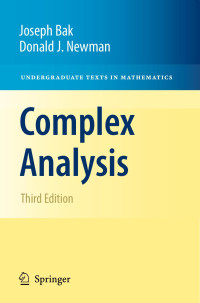 Joseph Bak & Donald J. Newman — Complex Analysis