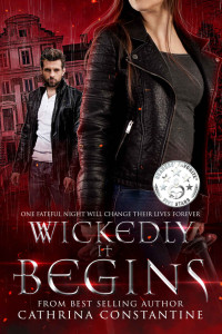 Cathrina Constantine — Wickedly It Begins