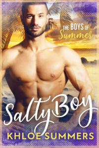 Khloe Summers — Salty Boy (Boys of Summer)